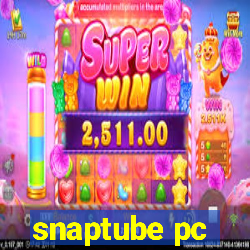 snaptube pc